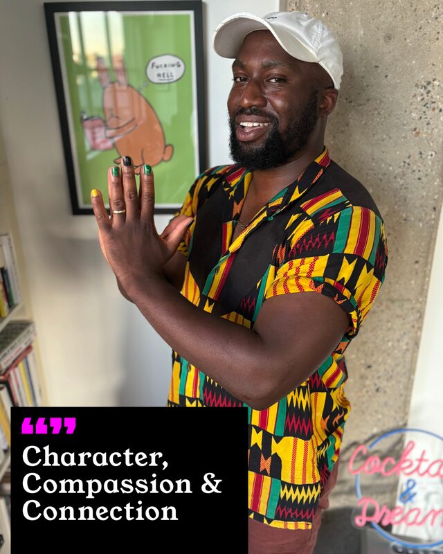 Patrick Odai holding up his painted nails. His three words: Character, Compassion and Connection.